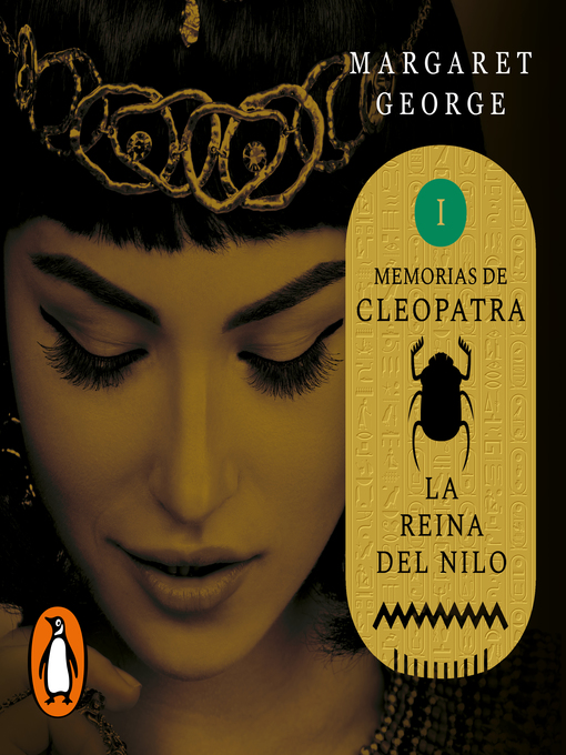 Title details for La Reina del Nilo (Memorias de Cleopatra 1) by Margaret George - Wait list